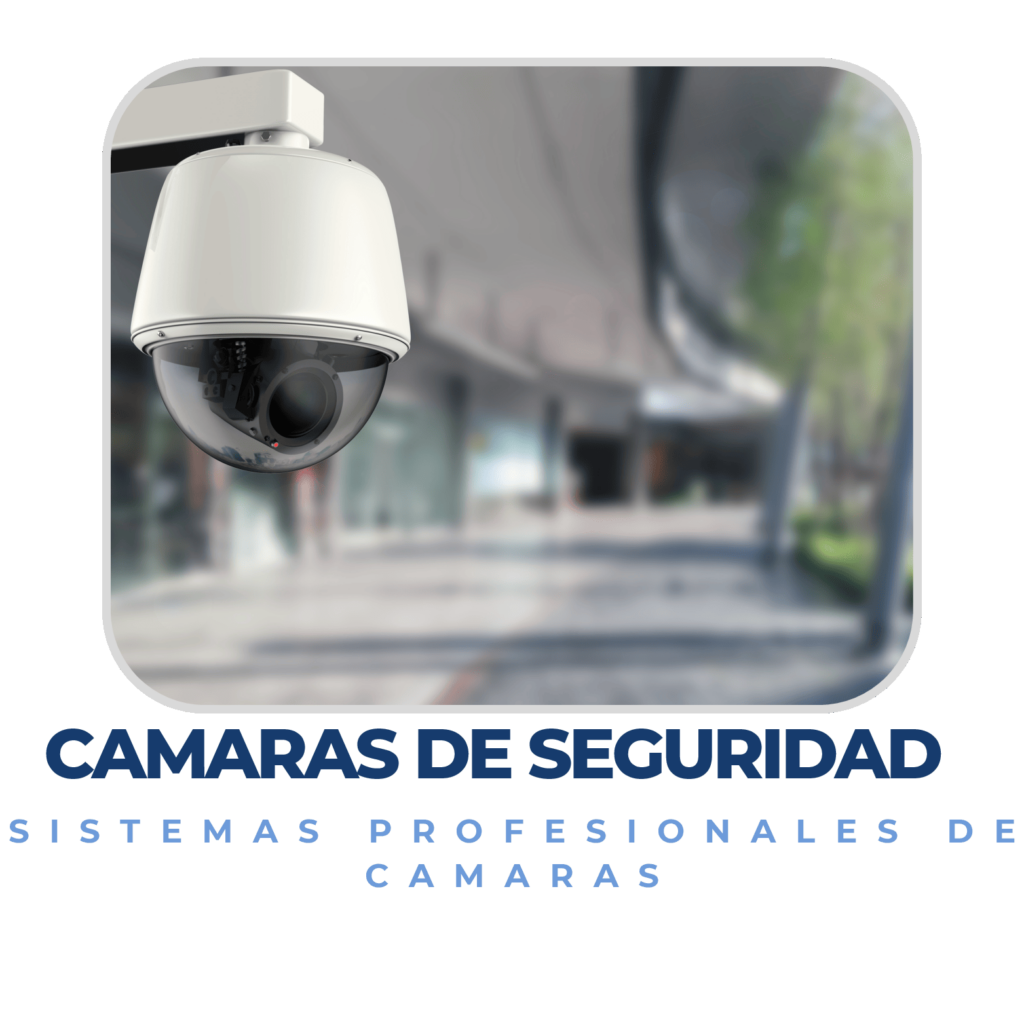 Camaras de seguridad